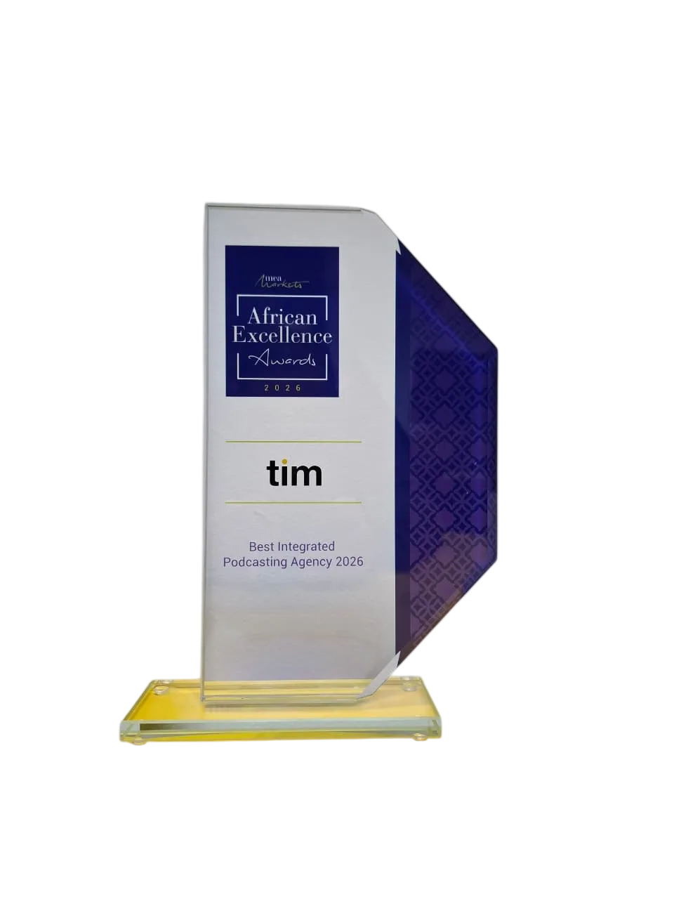 African Excellence Awards 2026 trophy: Best Integrated Podcasting Agency, TIM Africa