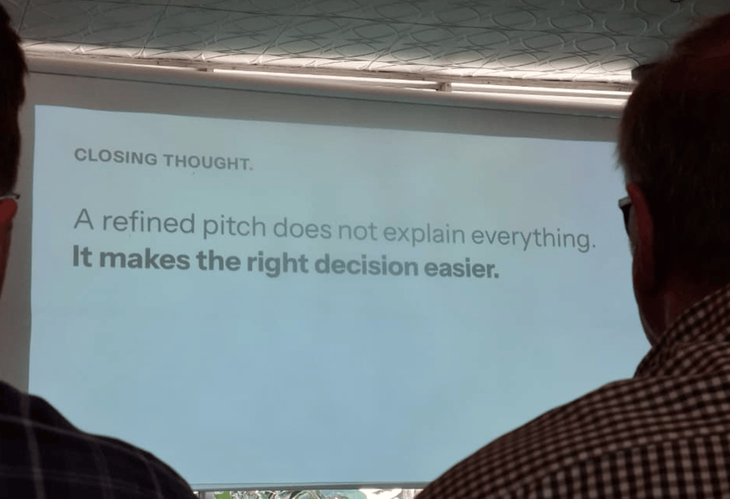"Closing slide from business pitching presentation highlighting refined pitch deck strategy and decision making.