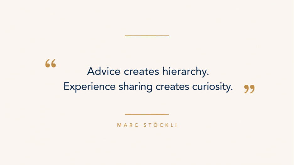  Minimalist quote graphic from Marc Stöckli's leadership insight on advice, experience sharing, and collaborative learning.