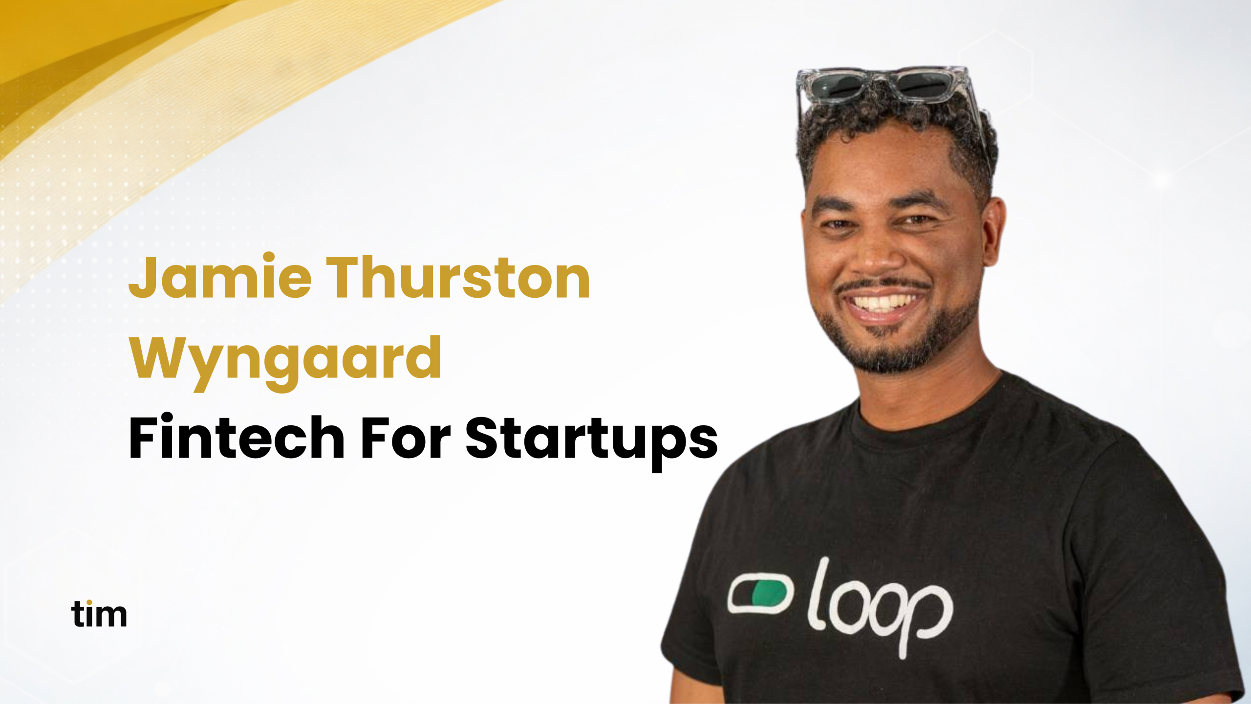Jamie Thurston Wyngaard’s Lessons on Fintech for Startups from Heavy Chef Recipe from Tim Africa's perspective
