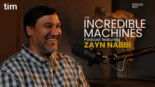 Zayn Nabbi - Episode 7 of the Incredible Machines Podcast