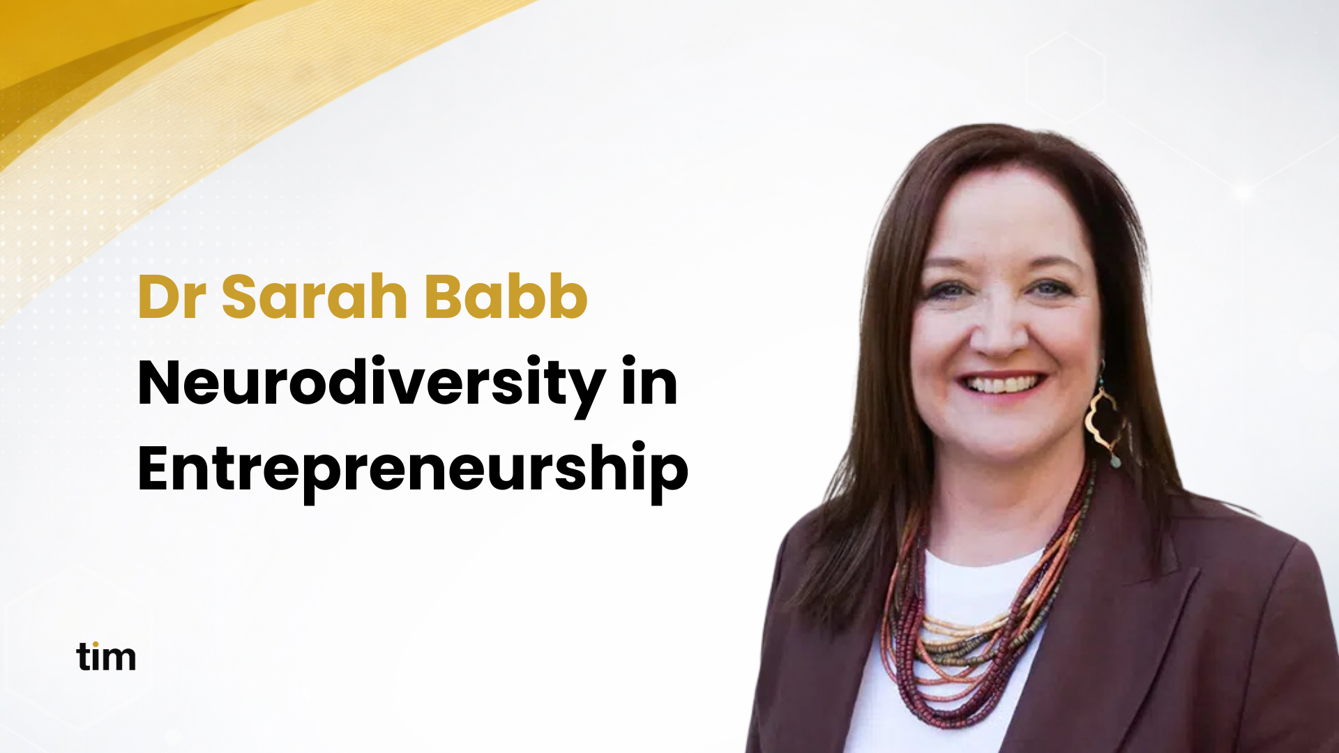 Dr Sarah Babb on Neurodiversity in Entrepreneurship Featured Image from Article from Tim Africa