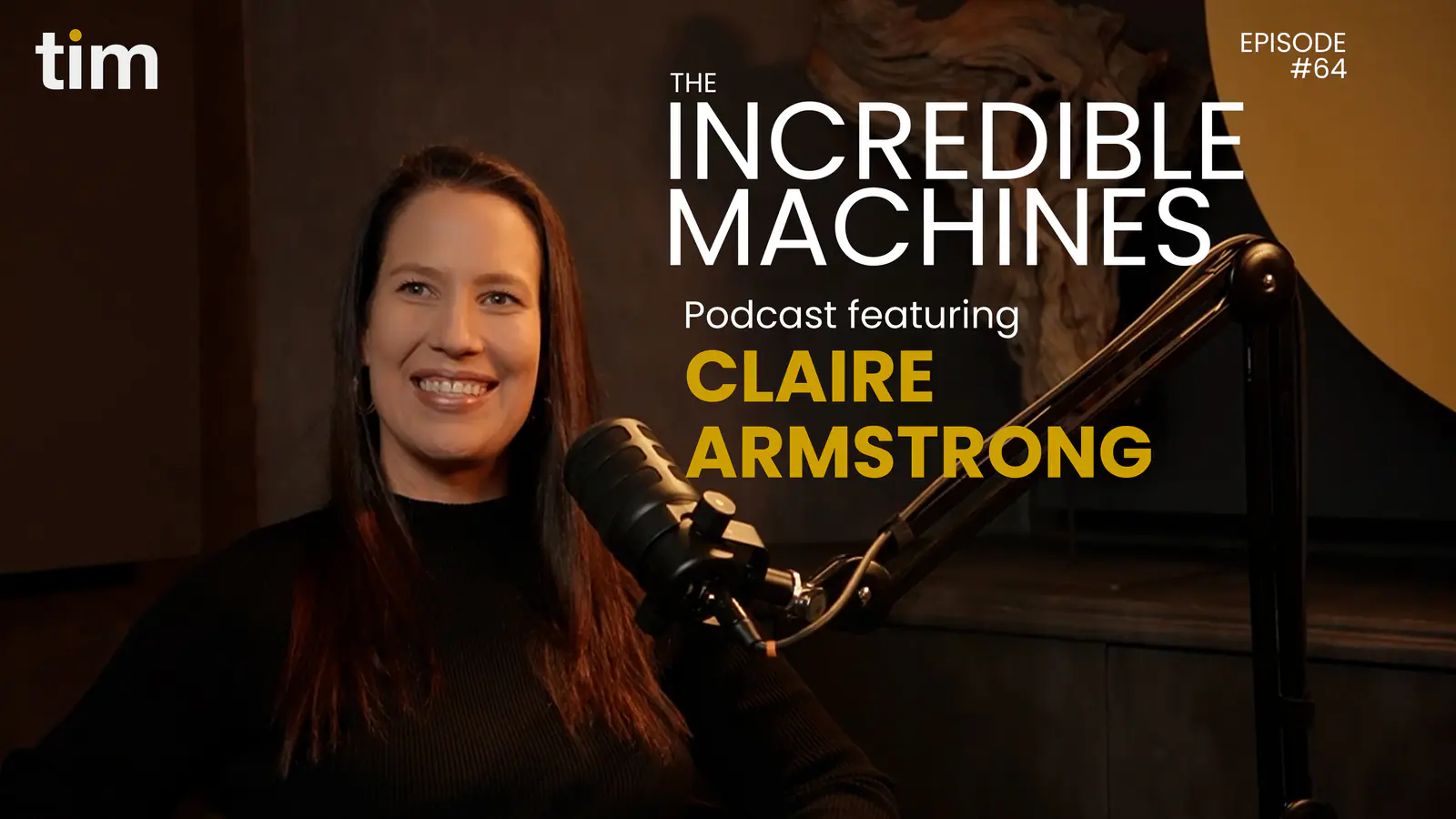 Claire Armstrong featuring on The Incredible Machines podcast for episode 64