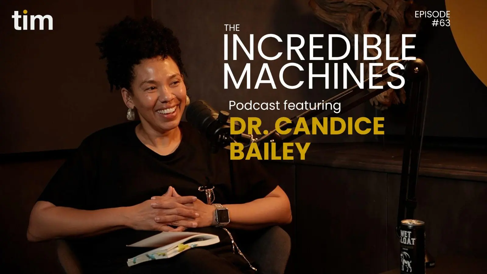 Dr. Candice Bailey featuring on The Incredible Machines podcast for episode 63